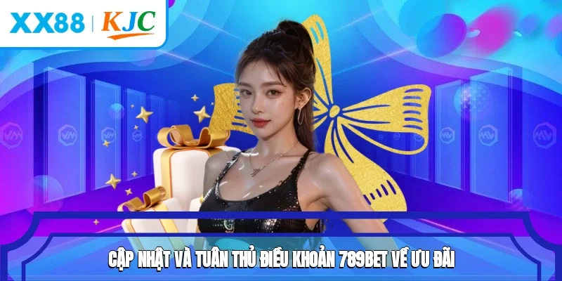 Cập nhật và tuân thủ điều khoản XX88 về ưu đãi